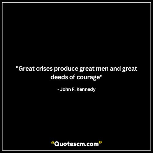 Courage Quotes about facing challenges bravely