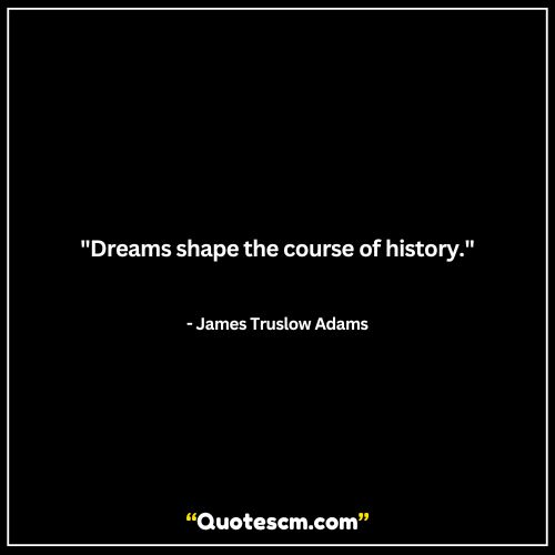 Vision and purpose dream quotes