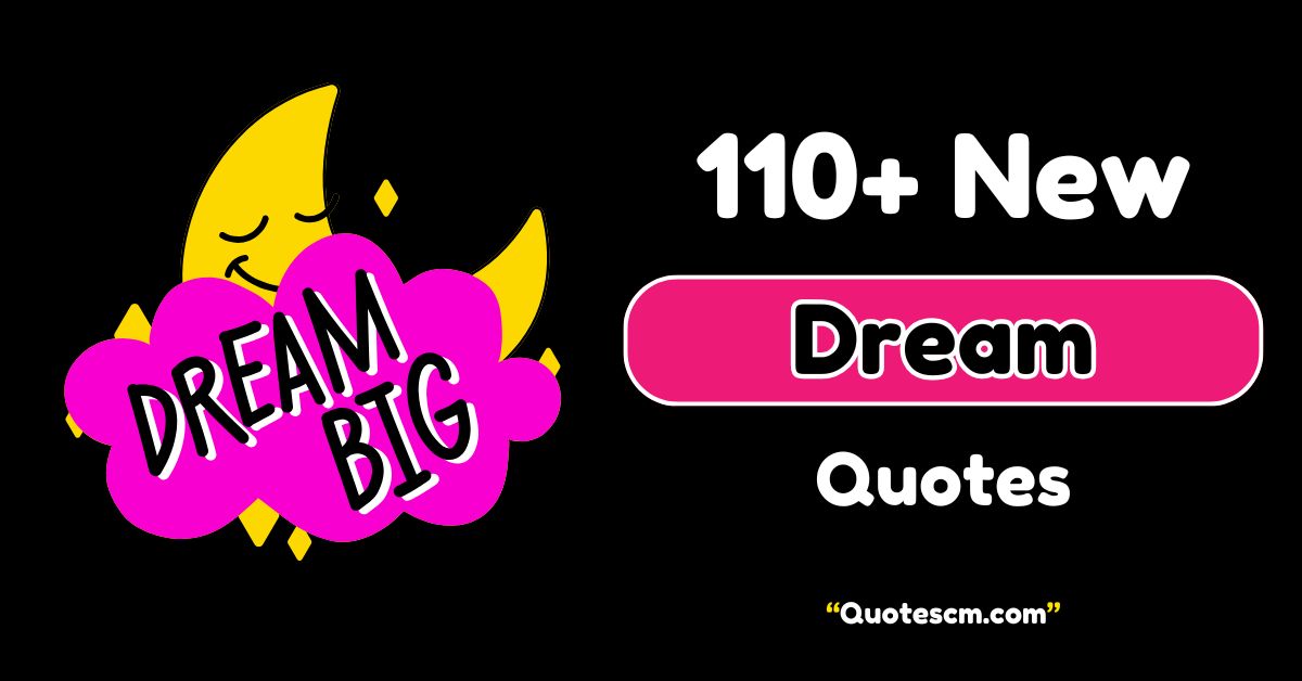 Dream Quotes