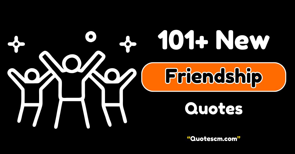 Friendship Quotes