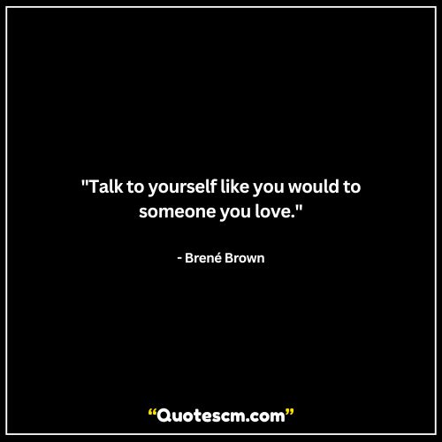 Self-care and love yourself quotes