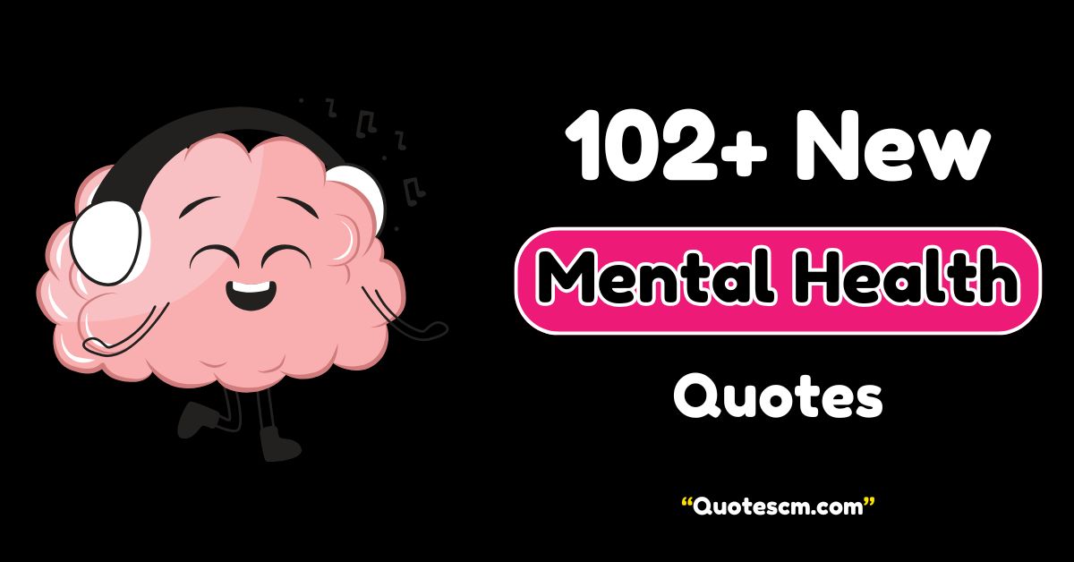 Mental Health Quotes