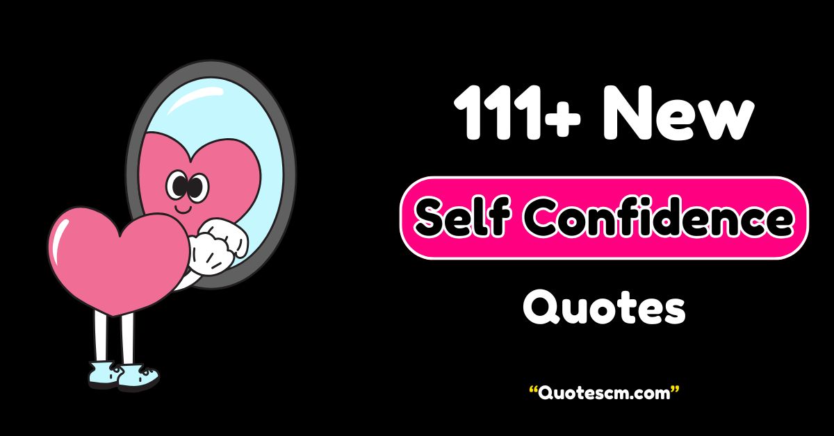 Self Confidence Quotes