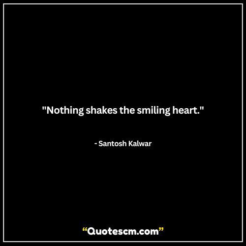 Happy and uplifting smile quotes