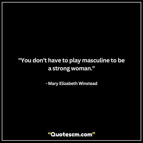 Motivational strong women quotes collection