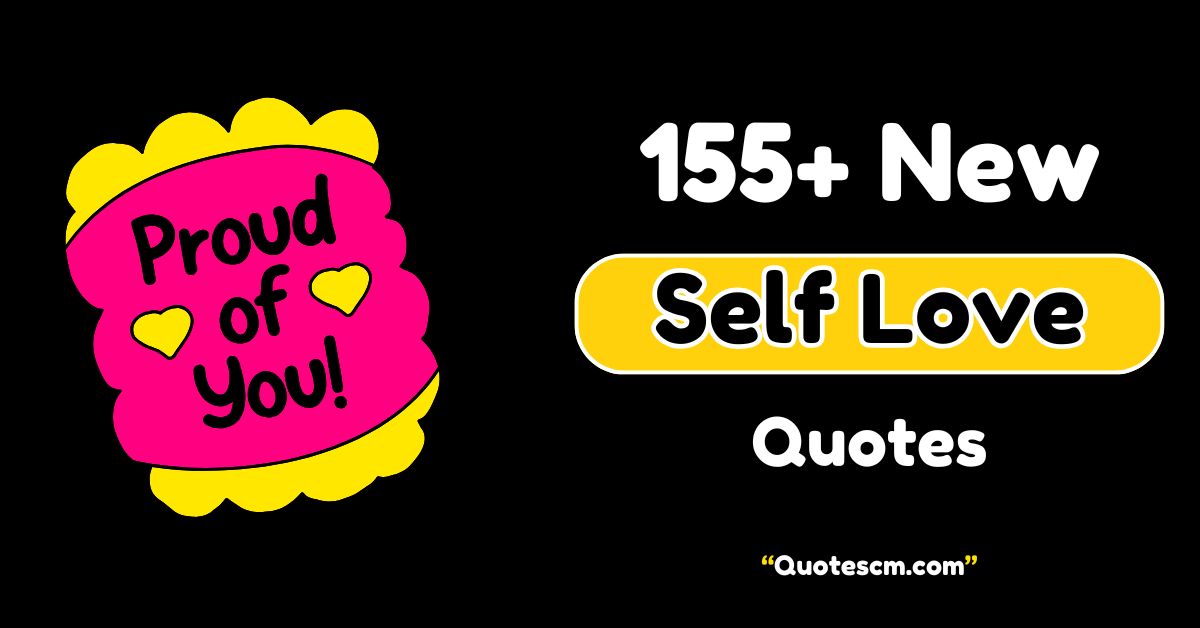 Self Love Quotes